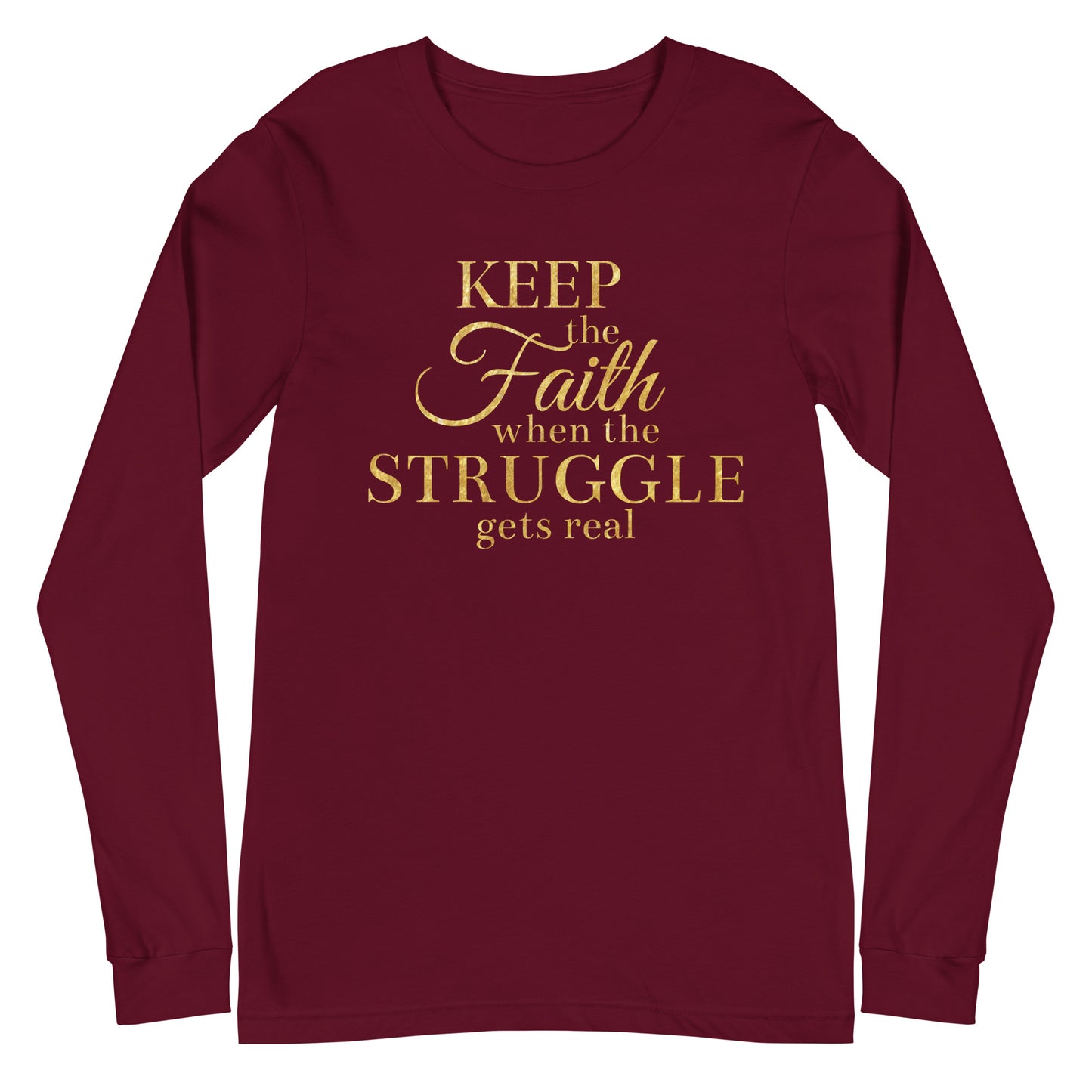 Keep the Faith Longsleeve T-Shirt