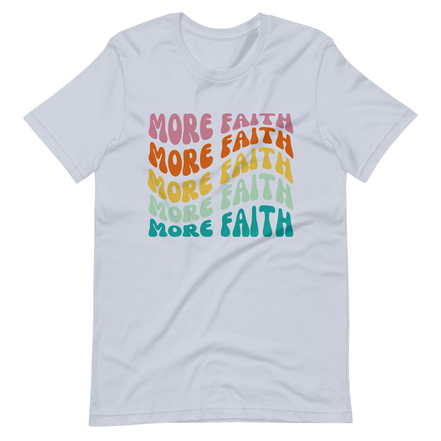 More Faith