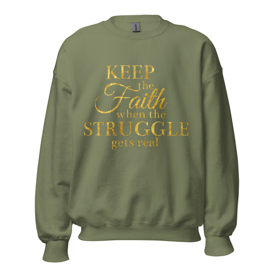 Keep the Faith Sweatshirt